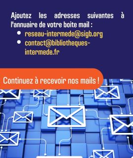 Comment éviter les problèmes de réception de nos mails ?